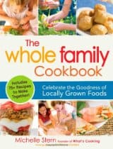 The Whole Family Cookbook by Michelle Stern