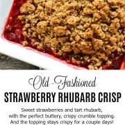 pinterest imaga of Old-Fashioned Strawberry Rhubarb Crisp