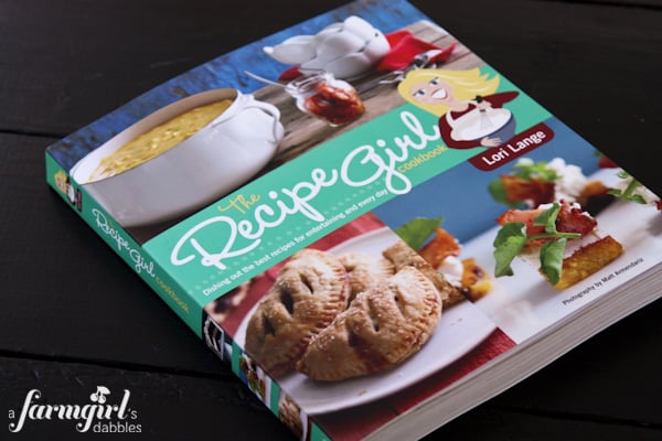 The Recipe Girl Cookbook by Lori Lange