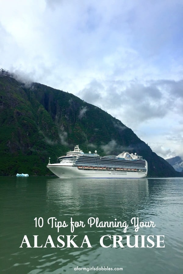 pinterest image for 10 Tips for Planning Your Alaska Cruise