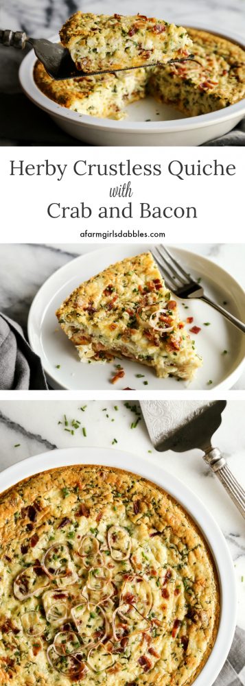Herby Crustless Quiche with Crab and Bacon from afarmgirlsdabbles.com #quiche #crab #bacon #eggs