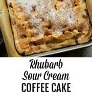 pinterest image of Rhubarb Sour Cream Coffee Cake