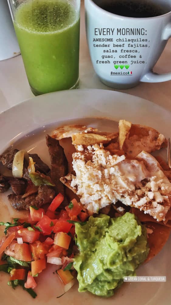 breakfast in Mexico - a plate of chilaquiles, beef fajitas, salsa fresca, and guacamole - and a cup of coffee and glass of green juice