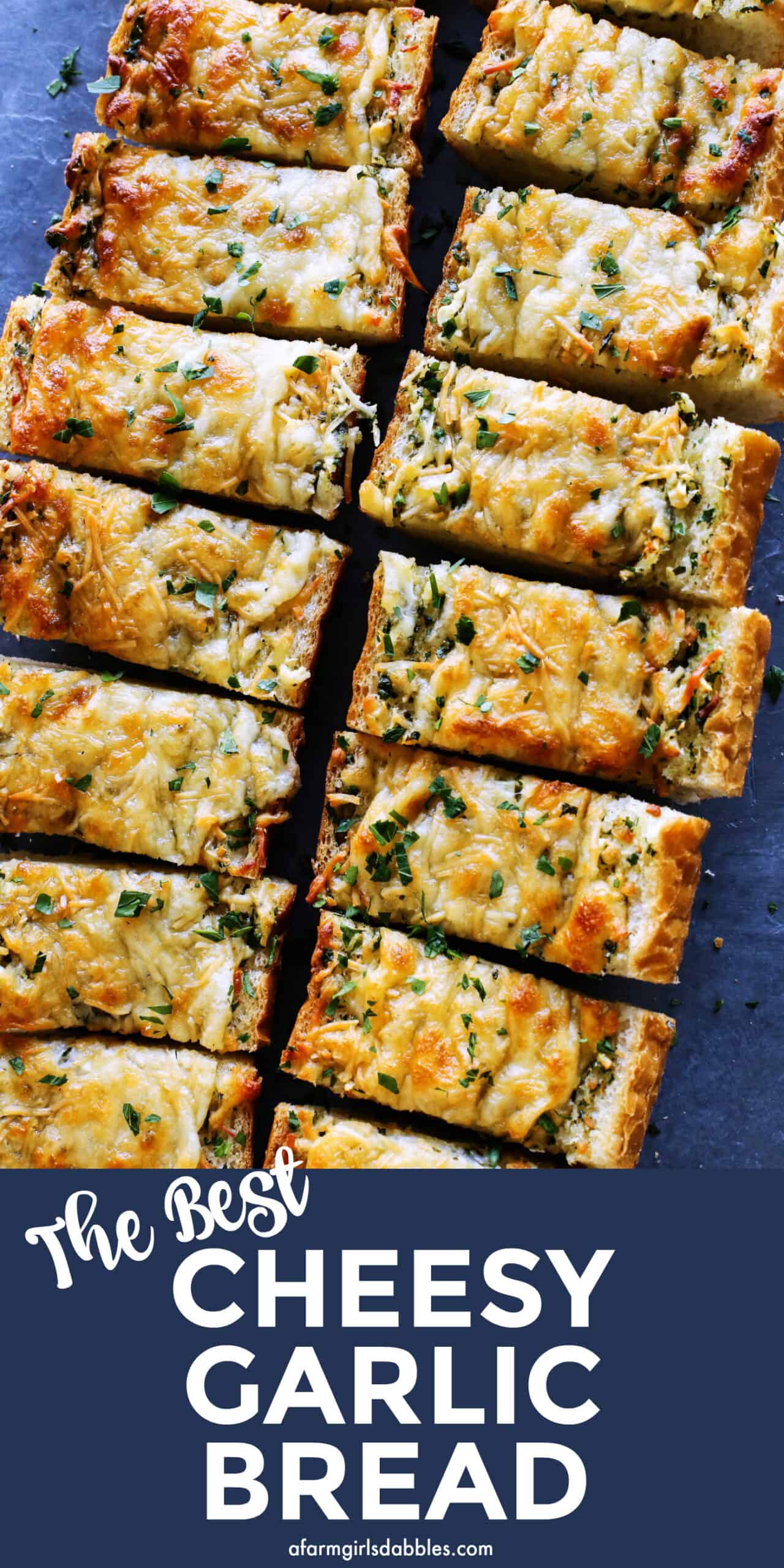 pinterest image of cheesy garlic bread, cut into pieces