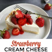 Pinterest image of strawberry cream cheese pie