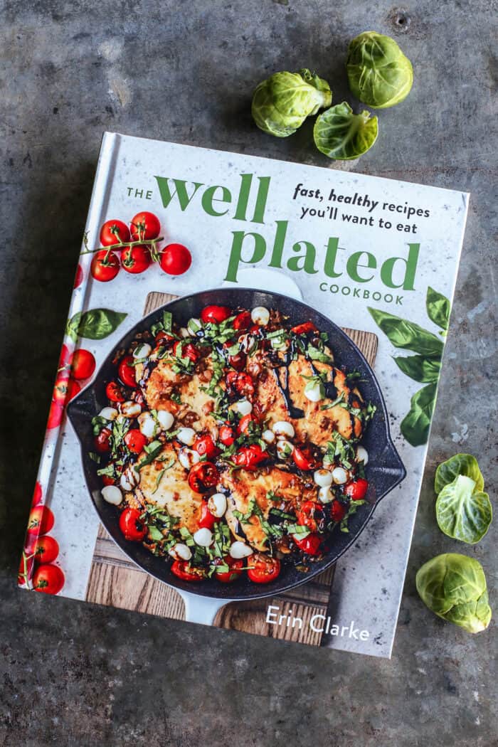 Well Plated cookbook by Erin Clarke