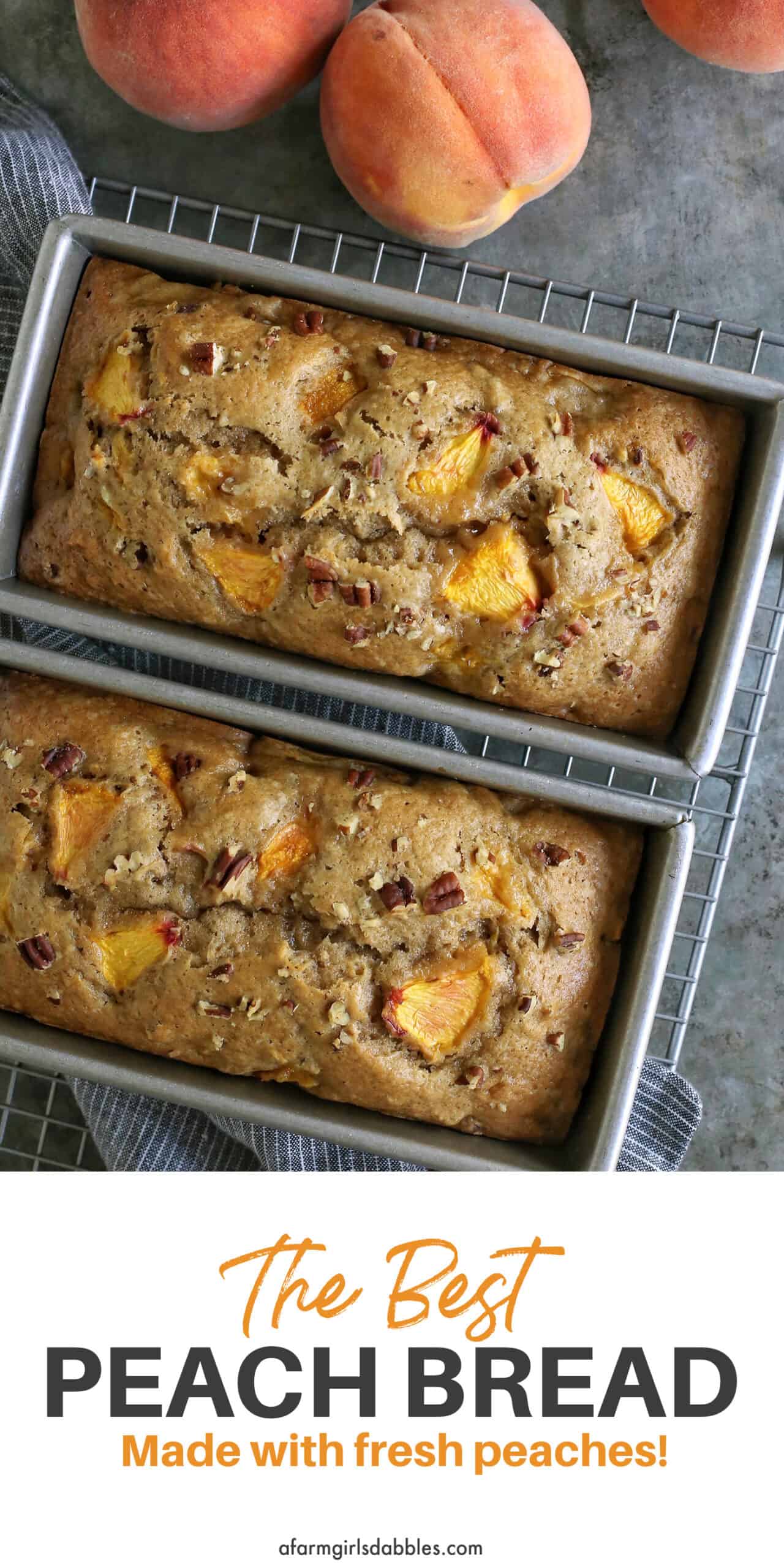 Pinterest image for peach bread