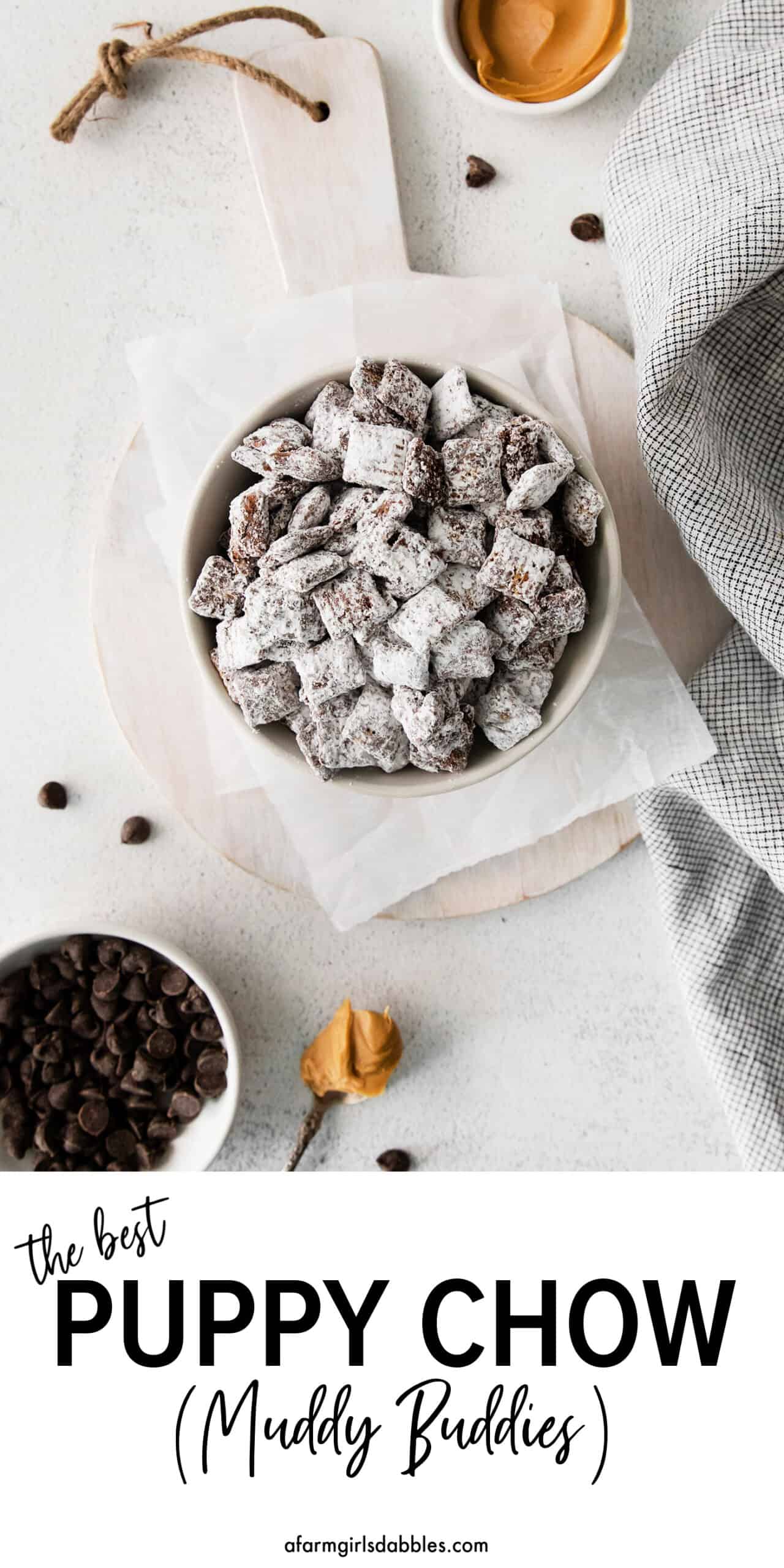 Pinterest image for the best Puppy Chow (Muddy Buddies) recipe