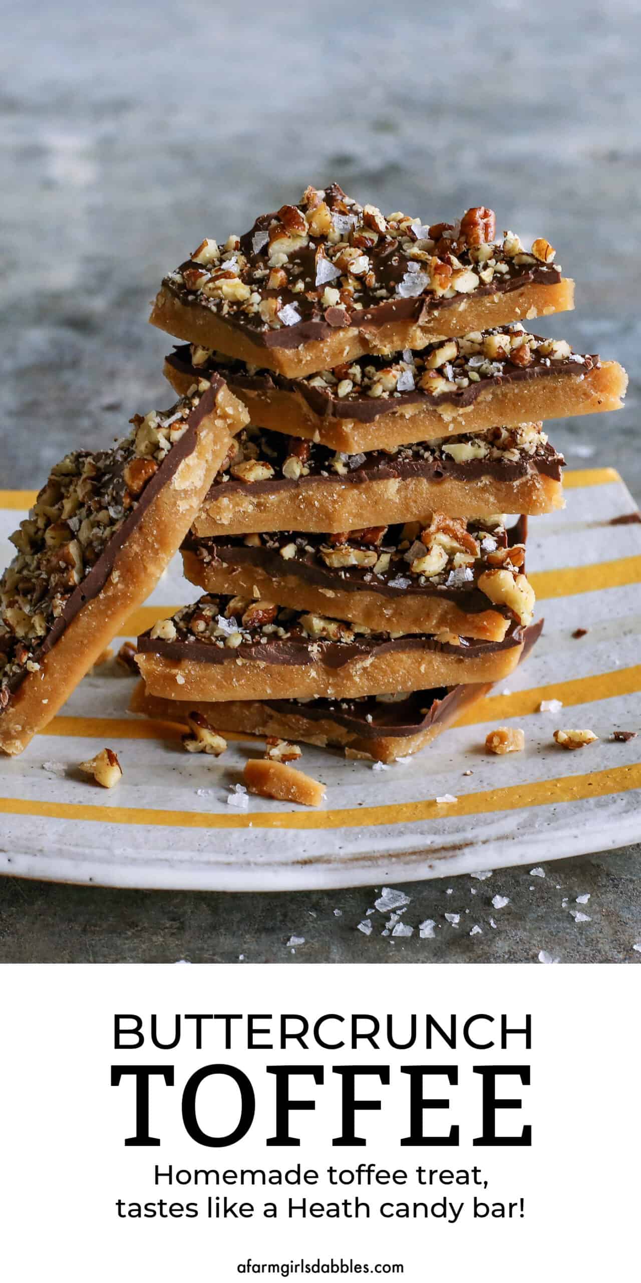 Pinterest image for buttercrunch toffee