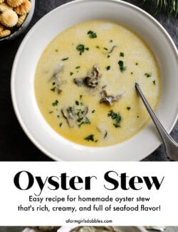 https://www.afarmgirlsdabbles.com/wp-content/uploads/2021/12/oyster-stew_afarmgirlsdabbles-250x325.jpg