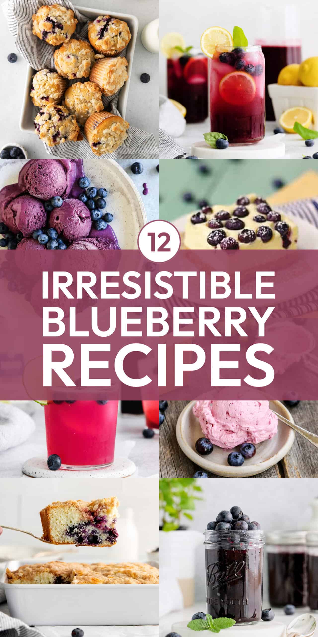 Pinterest image for 12 irresistible blueberry recipes