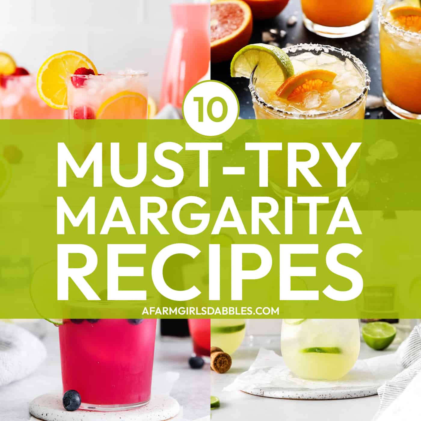 10 must-try margarita recipes collage