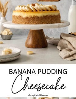 Pinterest image for banana pudding cheesecake