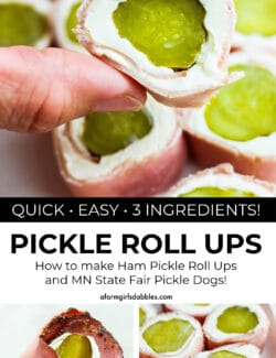 Pinterest image for Pickle Roll Ups and Minnesota State Fair Pickle Dogs