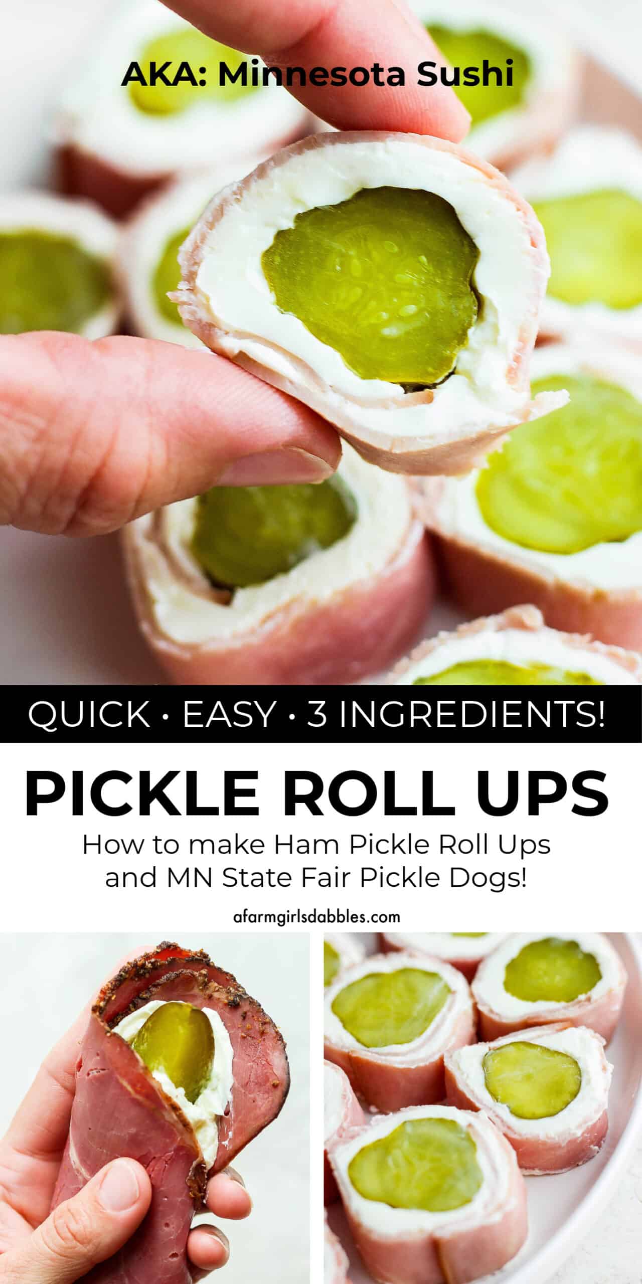 Pinterest image for Pickle Roll Ups and Minnesota State Fair Pickle Dogs