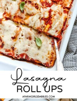 Pinterest image for lasagna roll ups