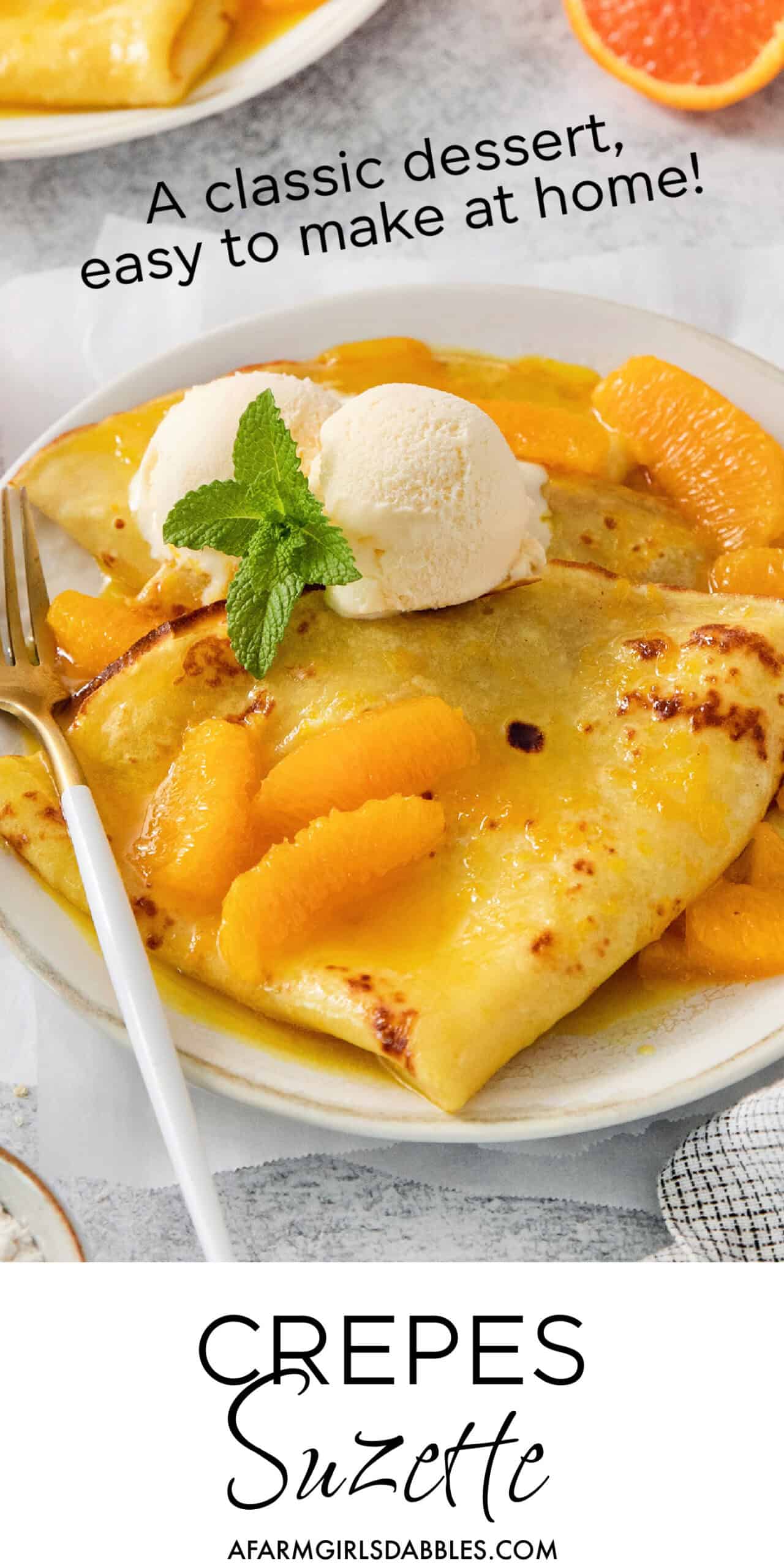 Crepes Suzette (Easy Make-at-Home Recipe!)
