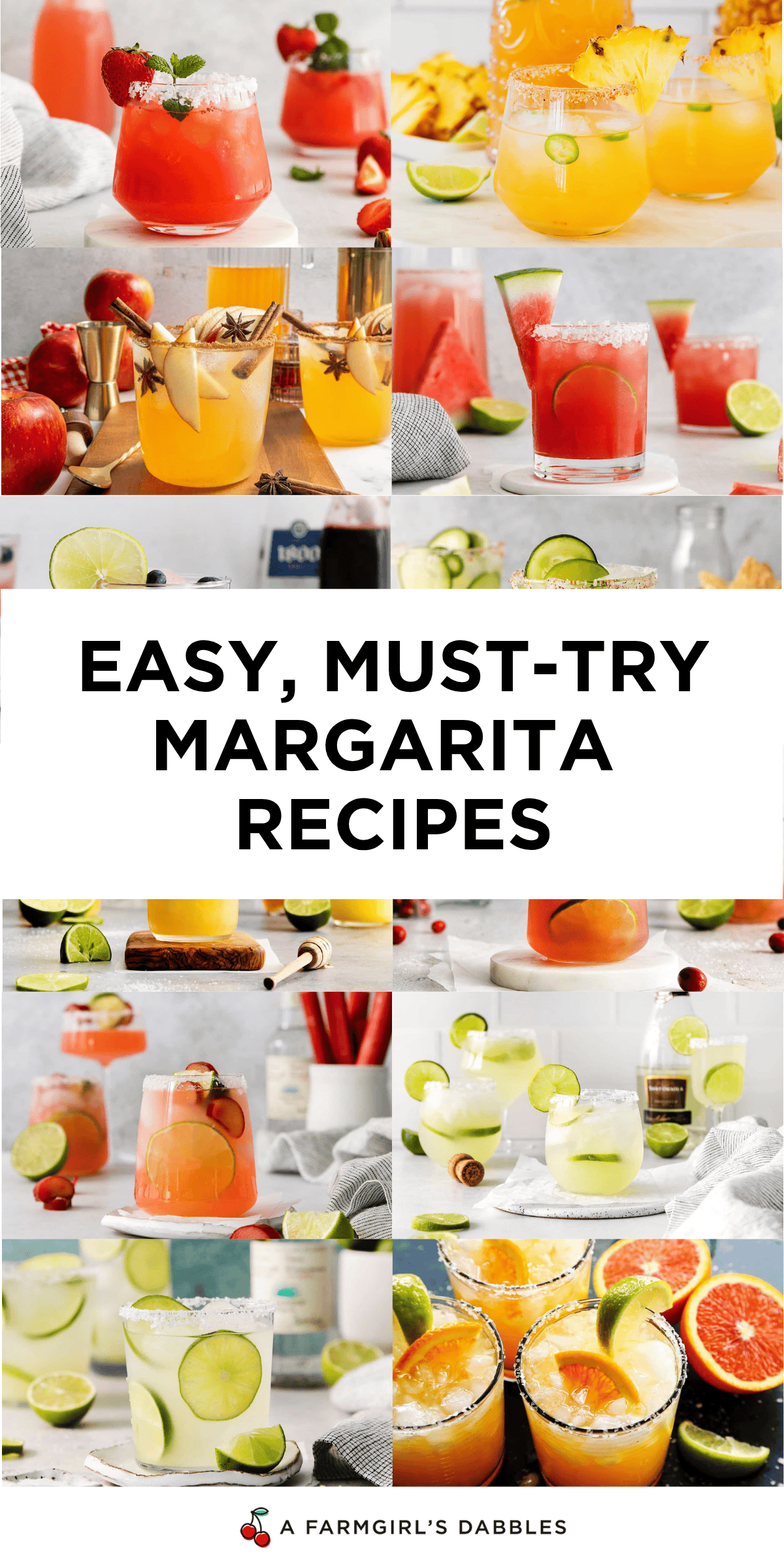 Pinterest image of a collage of different margaritas, with the words "Easy, Must-Try Margarita Recipes"